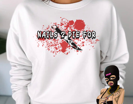 Nails 2 Die For Crewneck